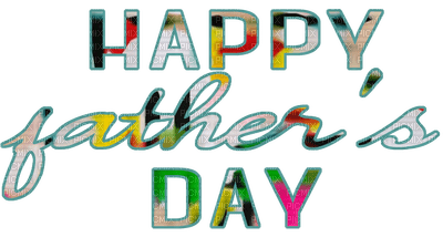 Kaz_Creations Deco Text Fathers Day - Free PNG