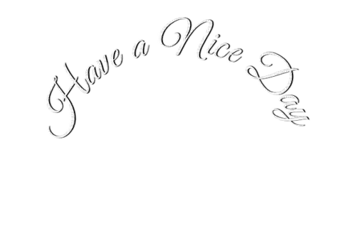 Have a Nice Day - gratis png