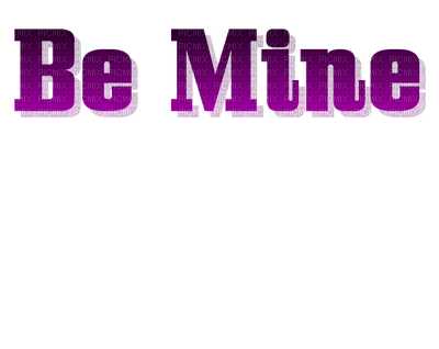 Kaz_Creations  Logo Text Be Mine - 免费PNG