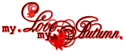 My Love,My Autumn.Text.Red - 無料png