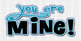 You are mine - Free animated GIF