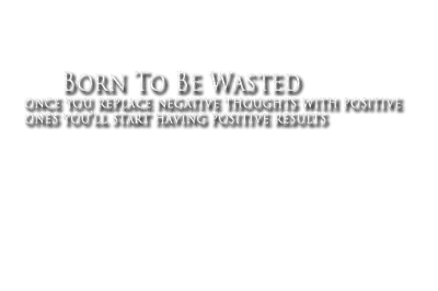 Kaz_Creations Text Born To Be Wasted - png ฟรี