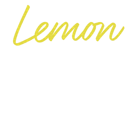 Lemon, Lemon, Lemon - Kostenlose animierte GIFs
