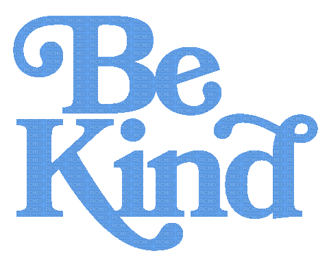 Be Kind - 免费动画 GIF