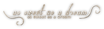soave text as sweet a dream sepia - безплатен png