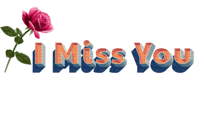 Kaz_Creations Logo Text I Miss You - 免费PNG