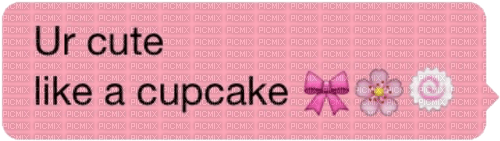 ..:::Text-Ur cute like a cupcake:::.. - Free PNG