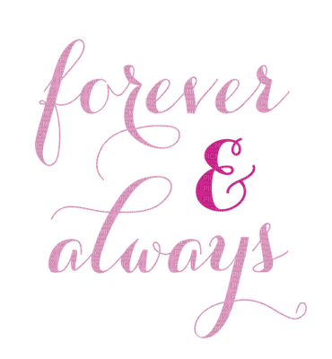 Forever et always.Victoriabea - 免费PNG