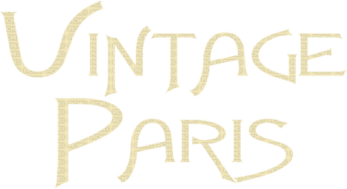 Vintage Paris Text - Bogusia - ingyenes png