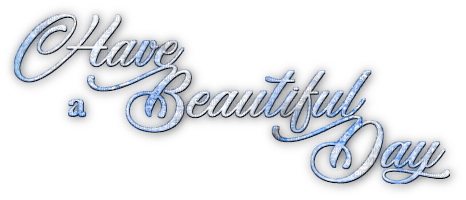 soave text have a beautiful day blue - kostenlos png