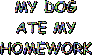 MY DOG ATE MY HOMEWORK - Gratis geanimeerde GIF
