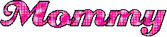 Mommy pink glitter text - GIF animé gratuit