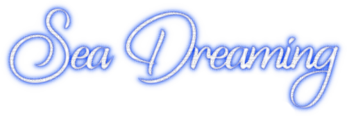 Sea Dreaming Text - Free PNG