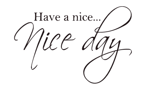Have a Nice Day Text - Bogusia - Free PNG