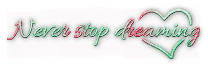 soave text dream dreaming never stop pink green - 無料png