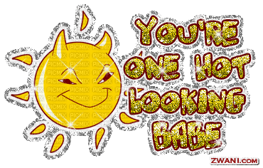 youre one hot looking babe - GIF animé gratuit