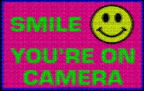 smile youre on camera - безплатен png
