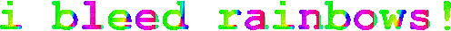 i bleed rainbows - Darmowy animowany GIF