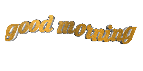 Good morning, good , morning , text , gif , gold , golden - Free animated  GIF - PicMix