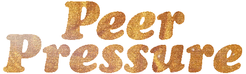 Peer Pressure - 免费动画 GIF