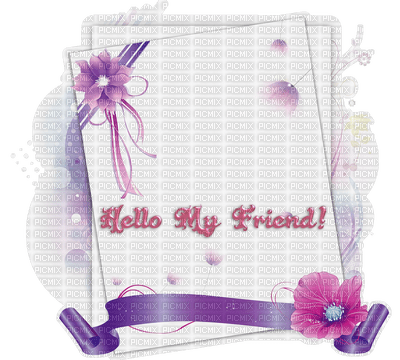 Kaz_Creations Deco Friendship Cards Text Hello My Friend - ilmainen png