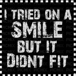 i tried on a smile but it didnt fit emo quote - PNG gratuit