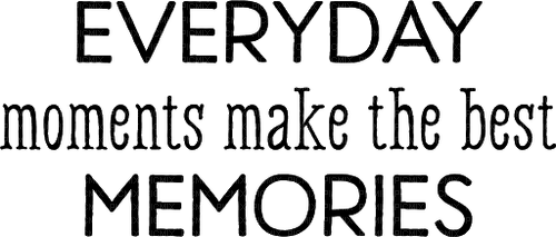 Moments.Memories.Text.Phrase.Quotes.Victoriabea - zadarmo png