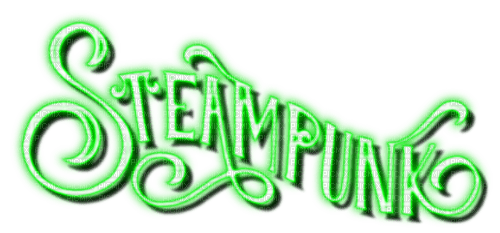Steampunk.Neon.Text.Green - By KittyKatLuv65 - nemokama png