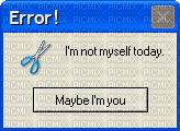 i'm not myself today - zadarmo png