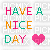 Have a Nice Day - Бесплатный анимированный гифка