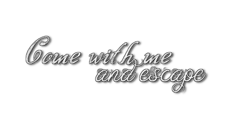 Come with me and escape ❣heavenlyanimegirl13❣ - PNG gratuit