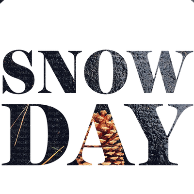 snow day, teksti, text, lumi - PNG gratuit
