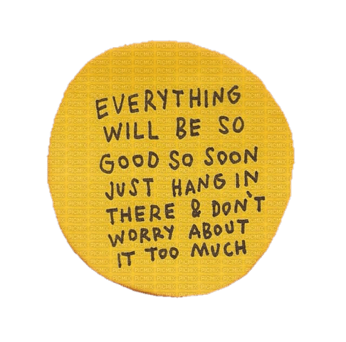 ✶ Everything will be so Good {by Merishy} ✶ - gratis png