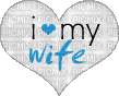 I love my wife - Ilmainen animoitu GIF