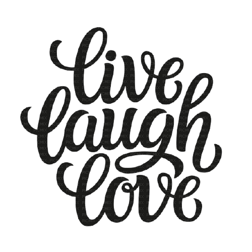 Kaz_Creations Text Live Laugh Love - ilmainen png