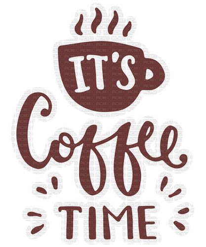 Coffee Time Text - Bogusia - ingyenes png