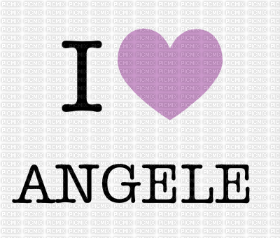 i love angele - gratis png