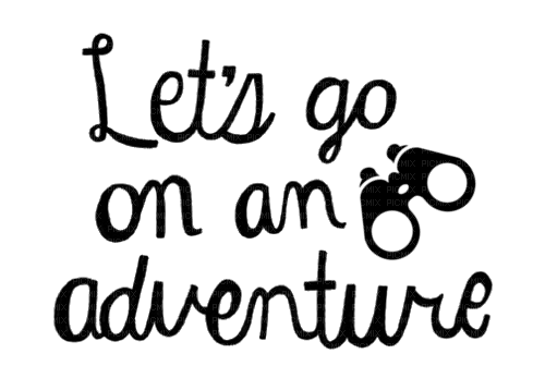 Adventure.Text.Phrase.Victoriabea - Free PNG