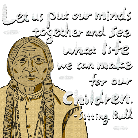 Quote Sitting Bull - Nemokamas animacinis gif