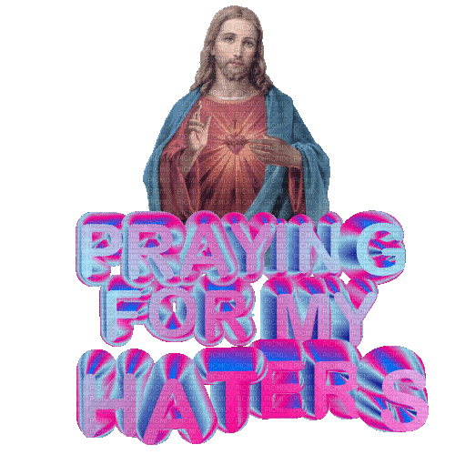 praying-for-my-haters - Бесплатни анимирани ГИФ