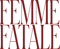 Femme Fatale.text.Texte.Victoriabea - zadarmo png