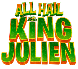 all hail king julien - nemokama png