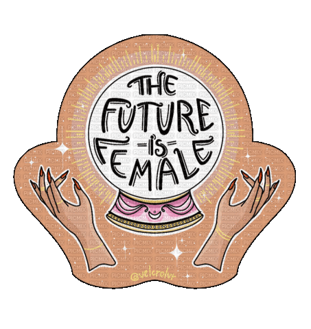 The Future is Female - Бесплатный анимированный гифка