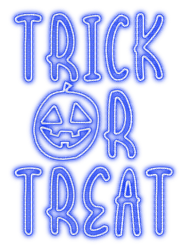 Trick Or Treat.Text.Blue - KittyKatLuv65 - darmowe png