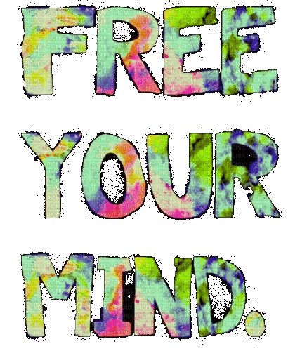 Free your Mind.Text.hippie.Victoriabea - Animovaný GIF zadarmo