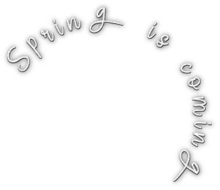 soave text spring is coming white - bezmaksas png