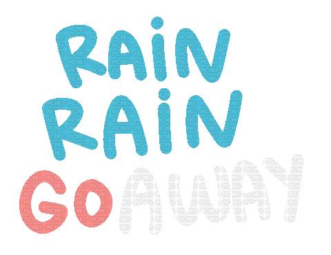 Rain, rain.text.phrase.gif.Victoriabea - Ingyenes animált GIF