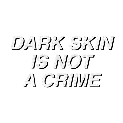 ✶ Dark Skin is not a Crime {by Merishy} ✶ - png gratuito