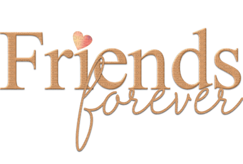 Friends forever.Text.Victoriabea - Free PNG