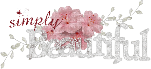 Simply Beautiful.Text.Pink Flowers.Victoriabea - 免费PNG
